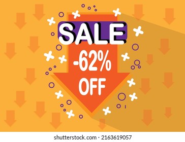 62% sale discount. Arrow icon with price drop for sales and special promotion in orange and white color.