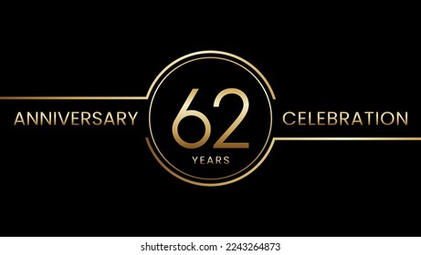 62 year anniversary. Anniversary template design with golden ring. Logo Vector Illustration