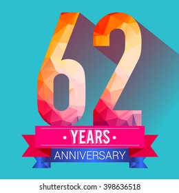 62 Years Anniversary celebration logo. with colorful polygonal.