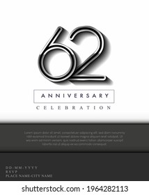 62 Years Anniversary Invitation and Greeting Card Silver Colored with Flat Design and Elegant, Isolated on white Background. Vector illustration.