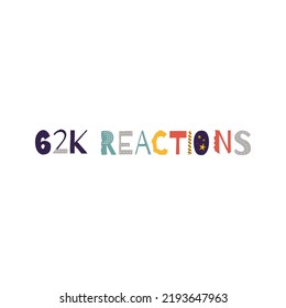 62k reacciones de ilustración vectorial etiqueta de signo de celebración de arte con fuente fantástica. Ilustración vectorial.
