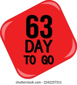 63 day to go sign label vector art, illustration with nice red black color and fantastic font