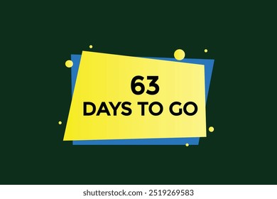 63 days to go, icon, stile, timer, countdown, clock, time,  background, template, 63 days to go, countdown, sticker, left banner, business, sale, label button