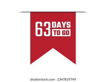 63 days to go red vector banner illustration isolated on white background