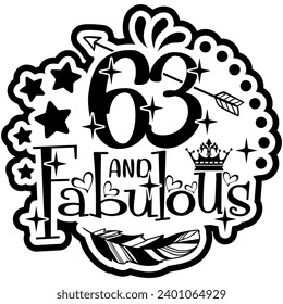 63 and fabulous black vector graphic design and cut file