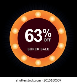 63% off. Black banner with sixty-three percent off on a circular balloon with orange lights for mega offers.