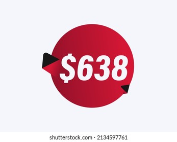 $638 USD sticker vector illustration