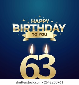 63rd Birthday vector background design. Happy birthday to you text with 63 age candle and decoration element for birth day celebration greeting card design. Vector illustration.