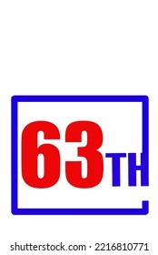 63th Ordinal Numbers counting vector art illustration with fantastic font and blue red color - 63th anniversary - happy birthday
