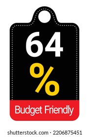 64% Budget Friendly sign tag, label vector art Black Background white and yellow lettering