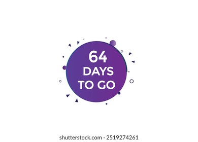 64 days to go, icon, stile, timer, countdown, clock, time,  background, template, 64 days to go, countdown, sticker, left banner, business, sale, label button
