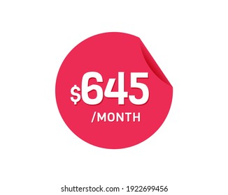 $645 Dollar Month. 645 USD Monthly sticker