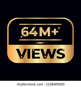 Diseño de celebración de vistas de 64M. 64 millones de Views Vector.views sticker para amigos o seguidores de redes sociales, como