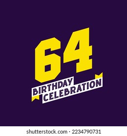 64th Birthday Celebration vector design,  64 years birthday