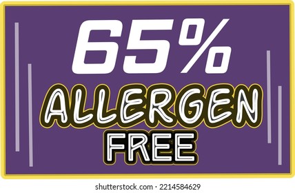 65% Allergen percentage Free rectangular sign label vector art illustration with fantastic looking font and purple color