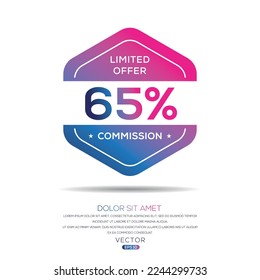 65% Commission limited offer, Vector label.