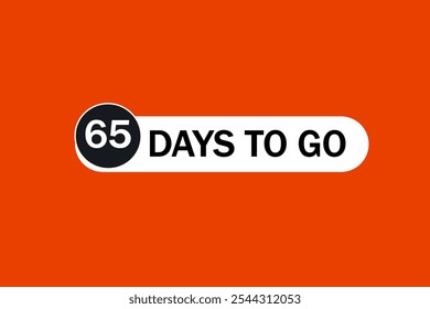 Noch 65 Tage, Symbol, Stil, Timer, Countdown, Uhr, Zeit, Hintergrund, Vorlage, 65 Tage vor dem Start, Countdown, Aufkleber, Linkes Banner, Geschäft, Verkauf, Label-Button
