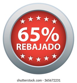 65% Off badge, sticker, button. Spanish language. Red color. Isolated. Vector illustration.