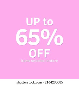 UP tô 65% off itens selected store only