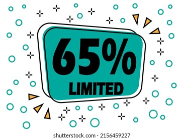 65% off, limited offer. Bubble banner for price reduction on products and stores.