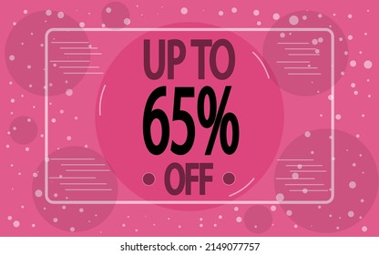 Hasta un 65% de descuento. Banner decorado en rosa para ventas de tiendas y promociones especiales