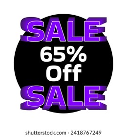 65% off. Sale written with 3D effect in neon purple color on a black circle.