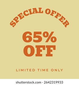 65% OFF. Special offer sixty five, percent, limited time only. Retro 80s 90s style. Vintage vector illustration.