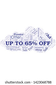 Up To 65% Off word cloud. Wordcloud made with text only.