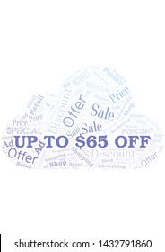 Up To $65 Off word cloud. Wordcloud made with text only.