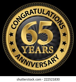65 years anniversary congratulations gold label with ribbon, vector illustration 