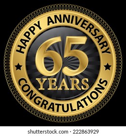 65 years happy anniversary congratulations gold label with ribbon, vector illustration 