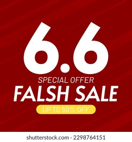 6.6 podium super sale banner template design for web or social media. Promotional Business Flash Sale Design. Vector May 6 Special Offer Illustration.