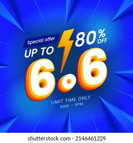 6.6 special sale shopping day banner with blue background. Use for social media and website. Special Offer Sale 80% Off campaign or promotion.