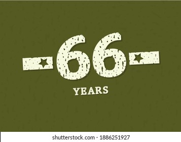 66 years anniversary with badge military, grunge pattern. Army design with star on green camouflage background. Vector perfect for any military labels, posters and armed force etc.