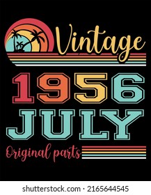 66th Birthday Vintage Legends Were Born In July 1956 66 Years Old