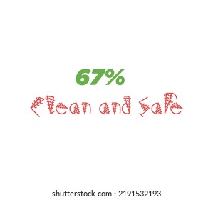 67 100% Clean  Safe sign label vector art illustration with stylish looking font and green and red color 