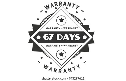 67 days warranty icon vintage rubber stamp guarantee
