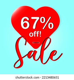 67% discount sale banner. red heart on a light blue background. Poster or banner with love heart.