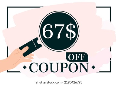 67$ Gift Voucher illustration. 67$ Coupon promotion sale for a website, internet ads, social media. Big sale and super sale coupon discount. Price Tag Mega Coupon discount vector illustration. eps10