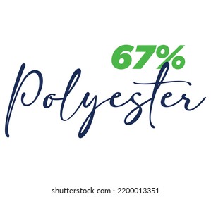 Signo de etiqueta de poliéster 67% para ilustración de arte vectorial de producto con fuente elegante y color negro verde