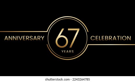 67 year anniversary. Anniversary template design with golden ring. Logo Vector Illustration