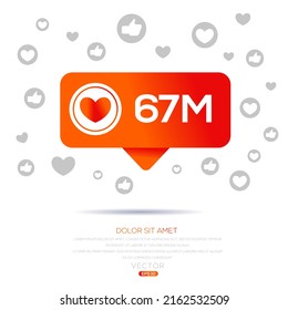 67M, 67 million likes design for social network, Vector illustration.