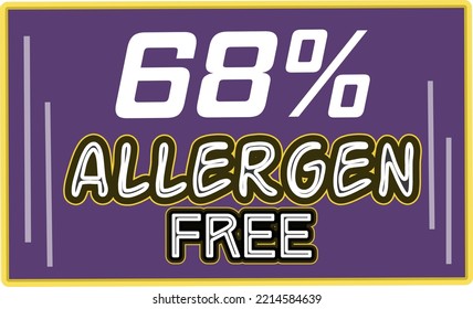 68% Allergen percentage Free rectangular sign label vector art illustration with fantastic looking font and purple color