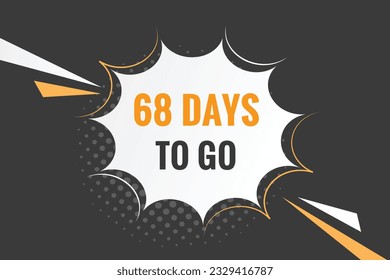 68 days to go countdown template. 68 day Countdown left days banner design