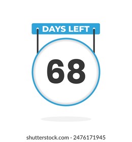 68 Days Left Countdown for sales promotion. 68 days left to go Promotional sales banner