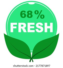 68% fresh fruits vector art illustration sign symbol in green round shape with leaves business stamp isolated on white background