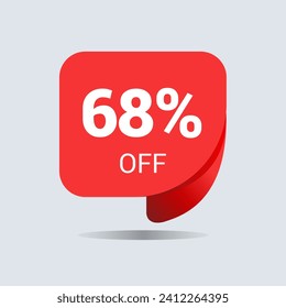 68% off discount, sixty eight percent chat balloon. Special offer sale red tag. Concept of the price list for discounts. Advertising campaign, sales, label offer. Vector illustration.