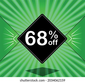 68% off. Green banner - black balloon for big sales.