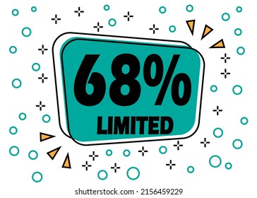 68% off, limited offer. Bubble banner for price reduction on products and stores.