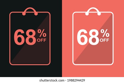 68% off.Sale banner with sixty-eight percent off in a black and orange bag for store offers.


